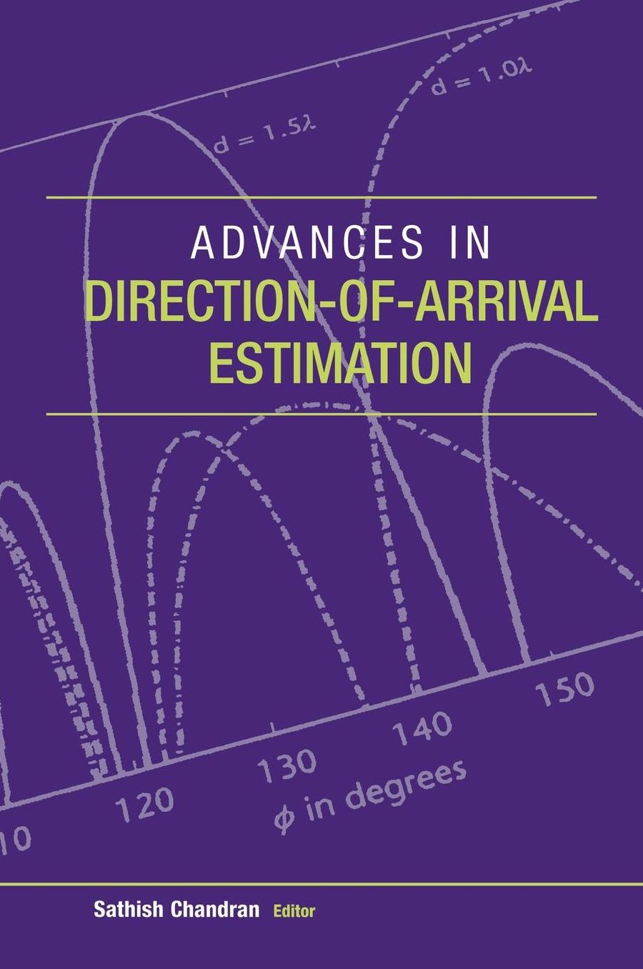 Advances in Direction-of-Arrival Estimation