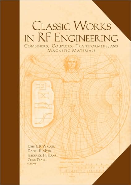 Classic Works in Rf Engineering