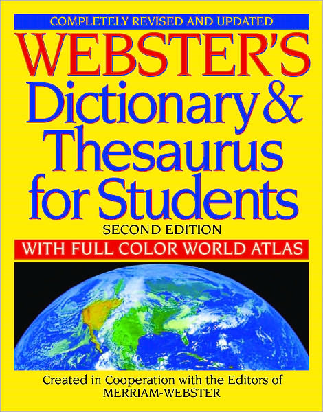 Webster's Dictionary & Thesaurus for Students, Second Edition