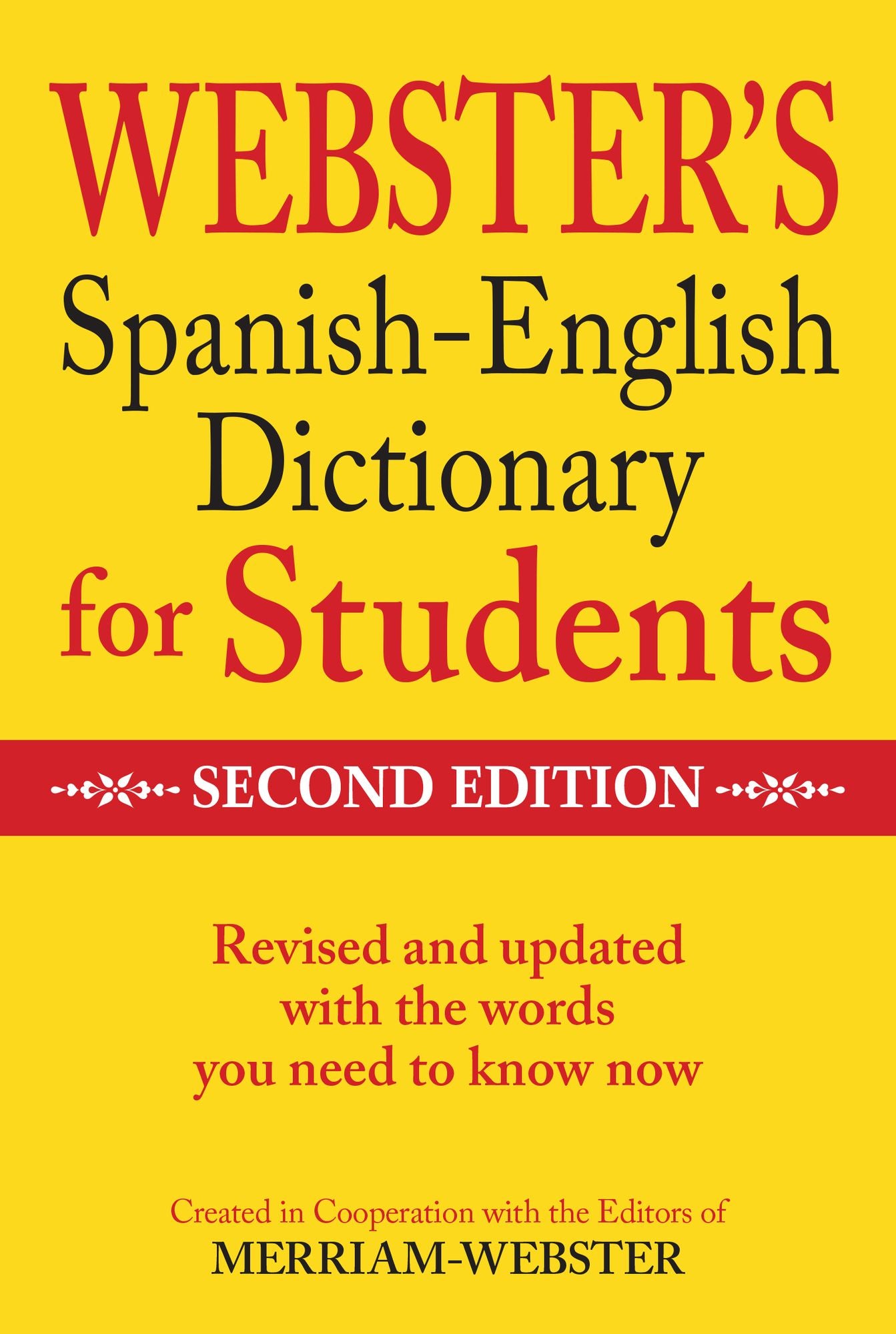 Webster's Spanish-English Dictionary for Students, Second Edition