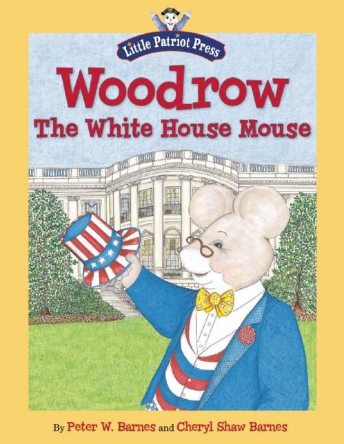 Woodrow, the White House Mouse