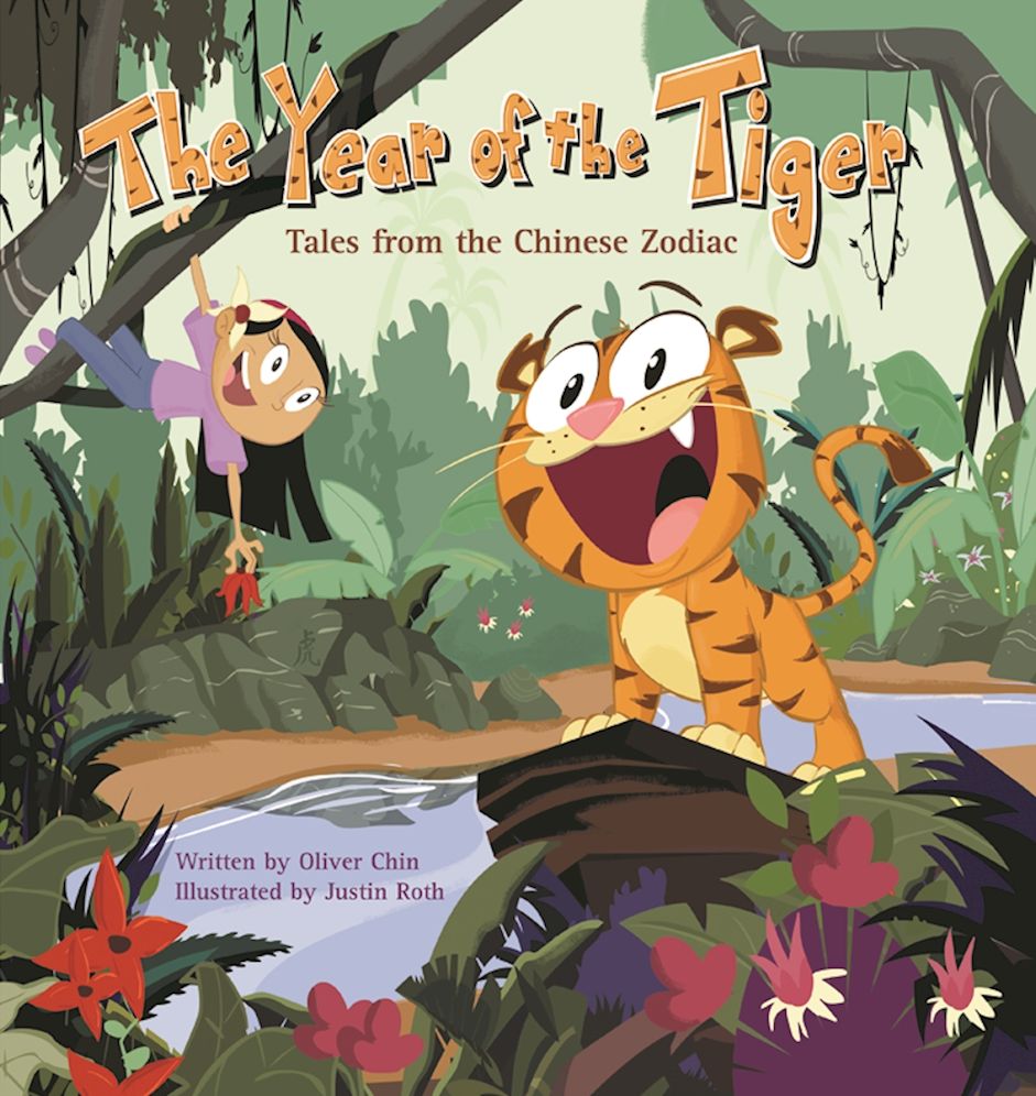 The Year of the Tiger (Tales from the Chinese Zodiac Series)