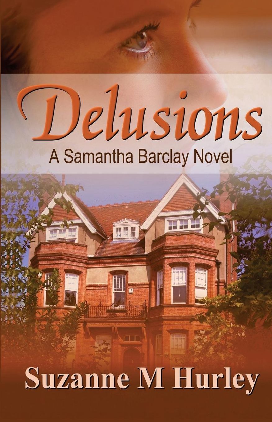 Delusions: A Samantha Barclay Mystery
