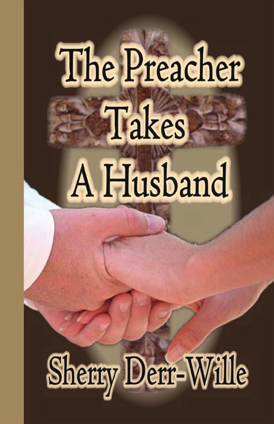 Preacher Takes a Husband