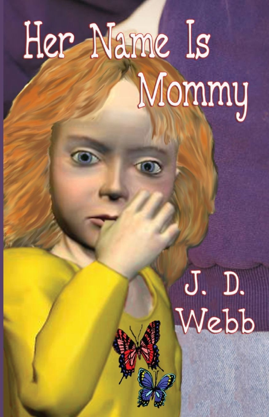 Her Name Is Mommy