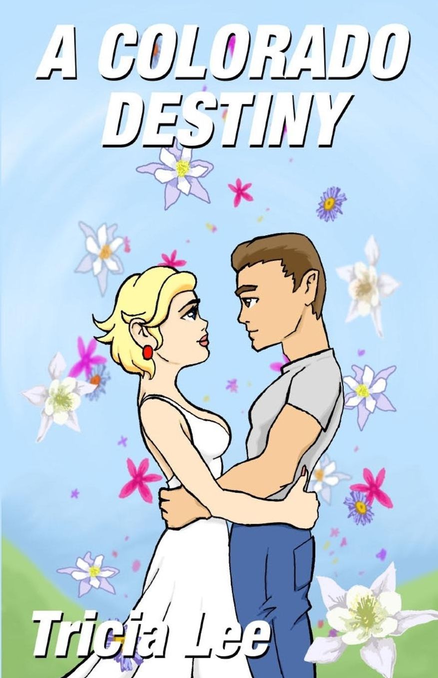A Colorado Destiny