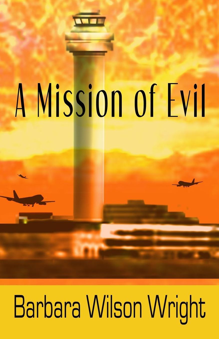 A Mission of Evil