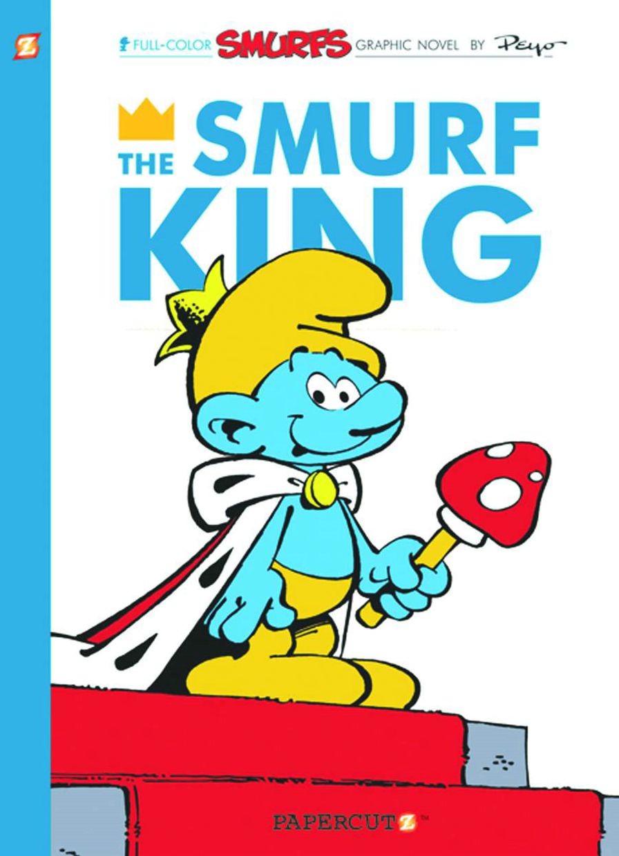 The Smurf King (Smurfs Graphic Novels Series #3)