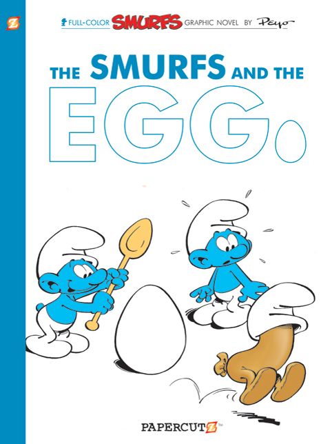 The Smurfs and the Egg (Smurfs Graphic Novels Series #5)