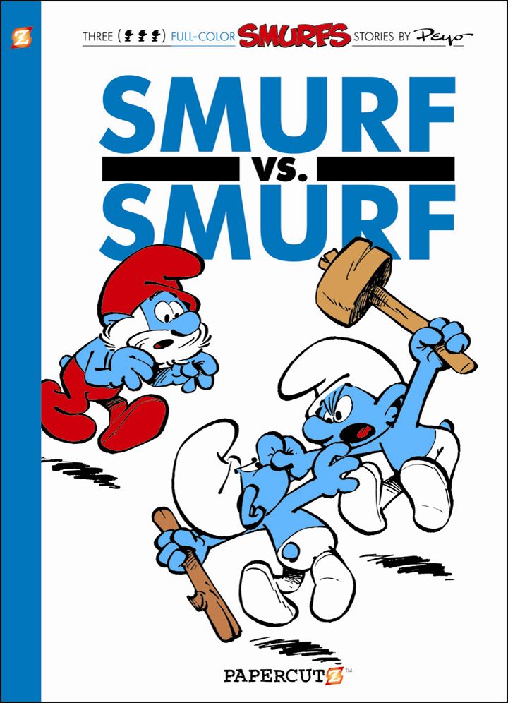 Smurf versus Smurf (Smurfs Graphic Novels Series #12)