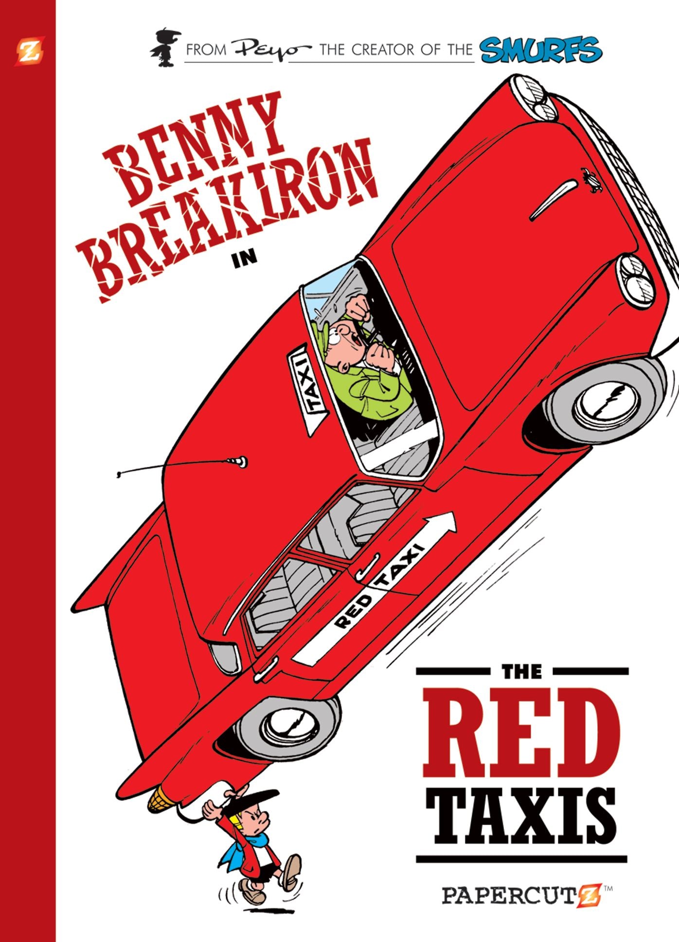 The Red Taxis (Benny Breakiron Series #1)