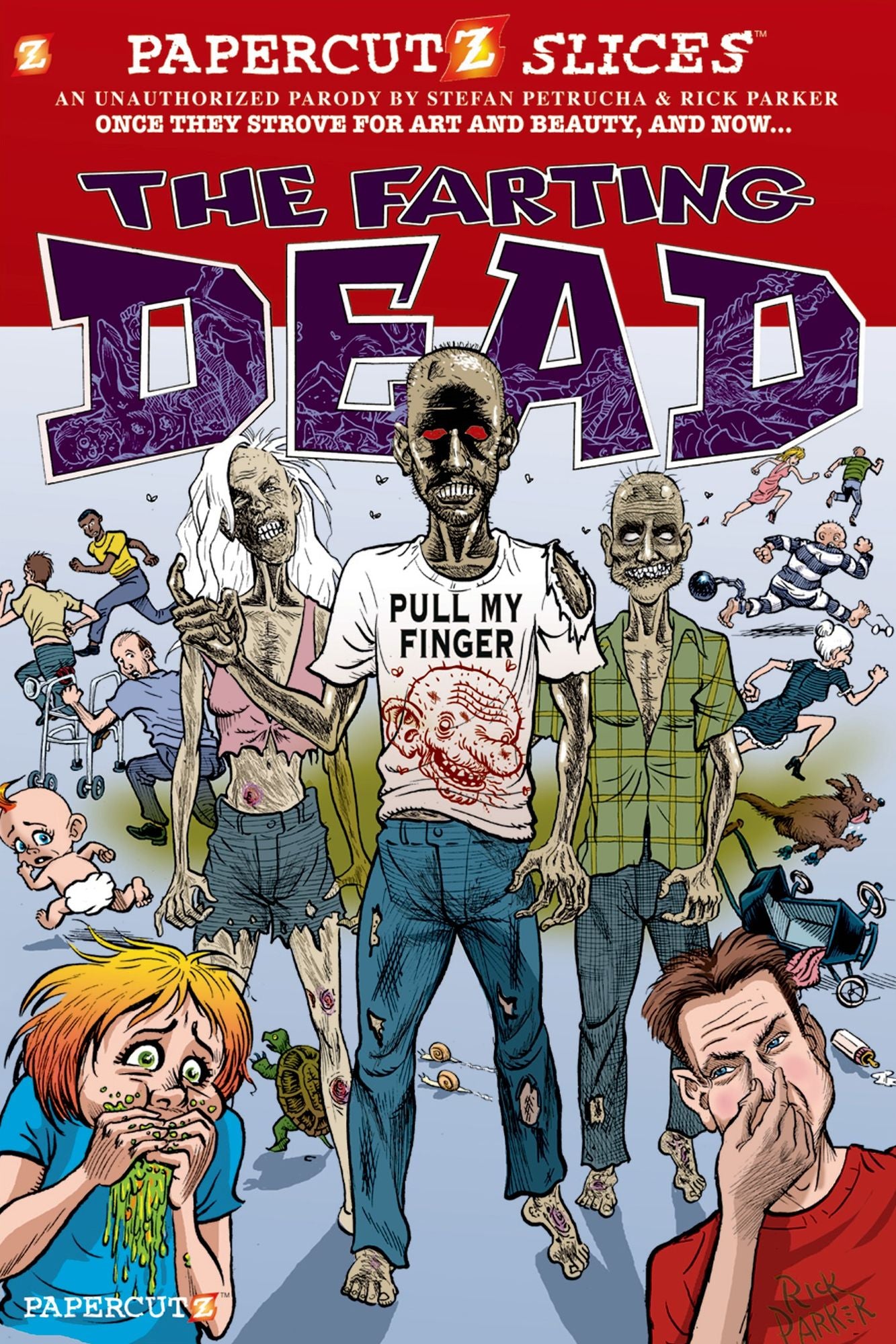 The Farting Dead (Papercutz Slices Series #5)