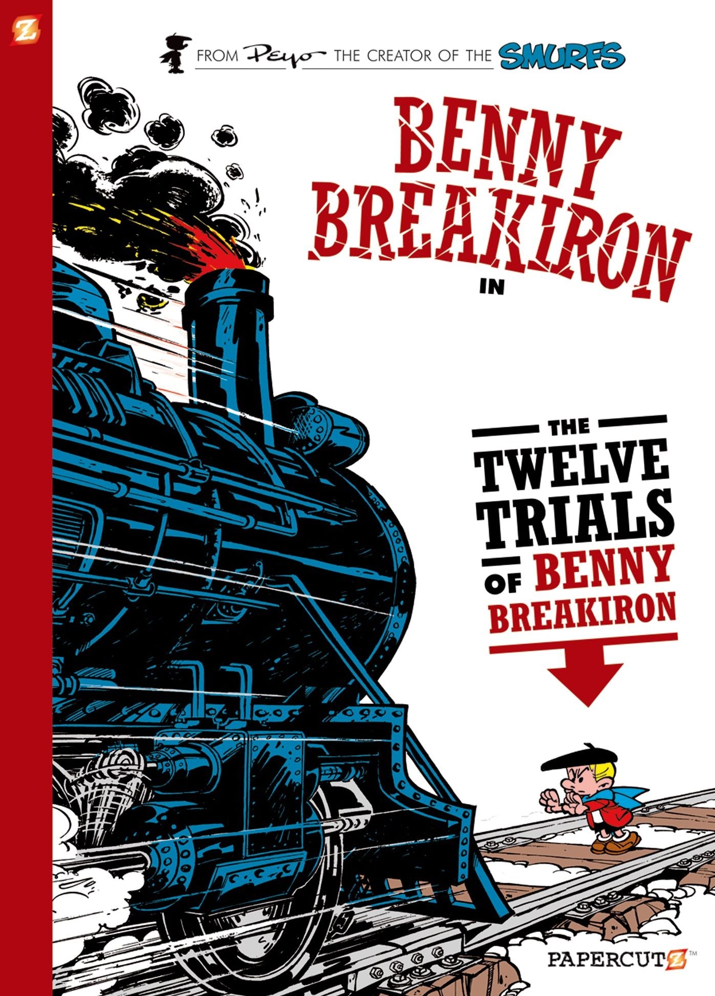 The Twelve Trials of Benny Breakiron (Benny Breakiron Series #3)
