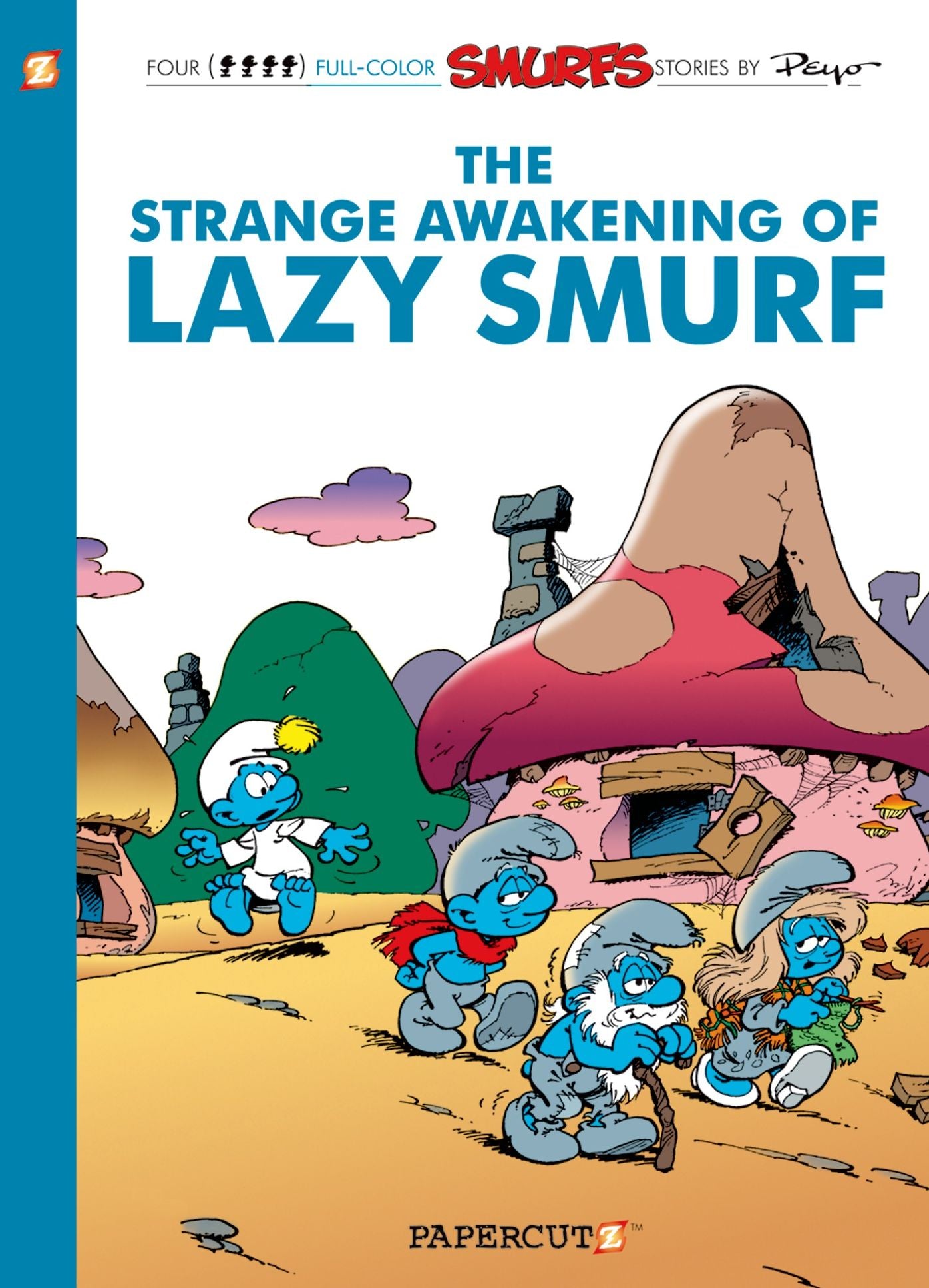 The Strange Awakening of Lazy Smurf (Smurfs Graphic Novels Series #17)