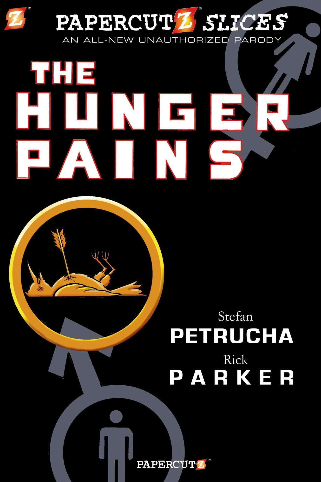 The Hunger Pains (Papercutz Slices Series #4)