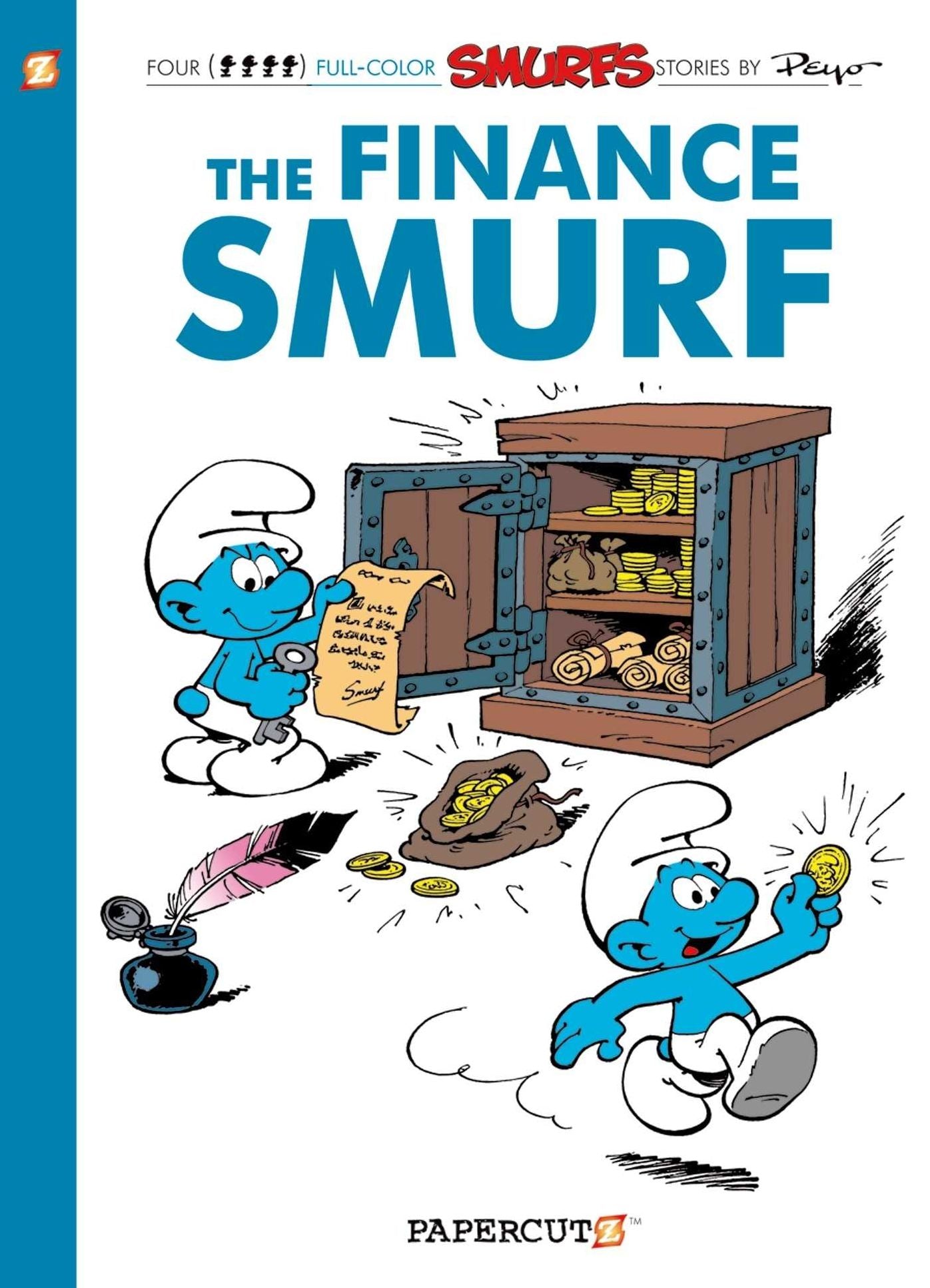 The Finance Smurf (Smurfs Graphic Novels Series #18)