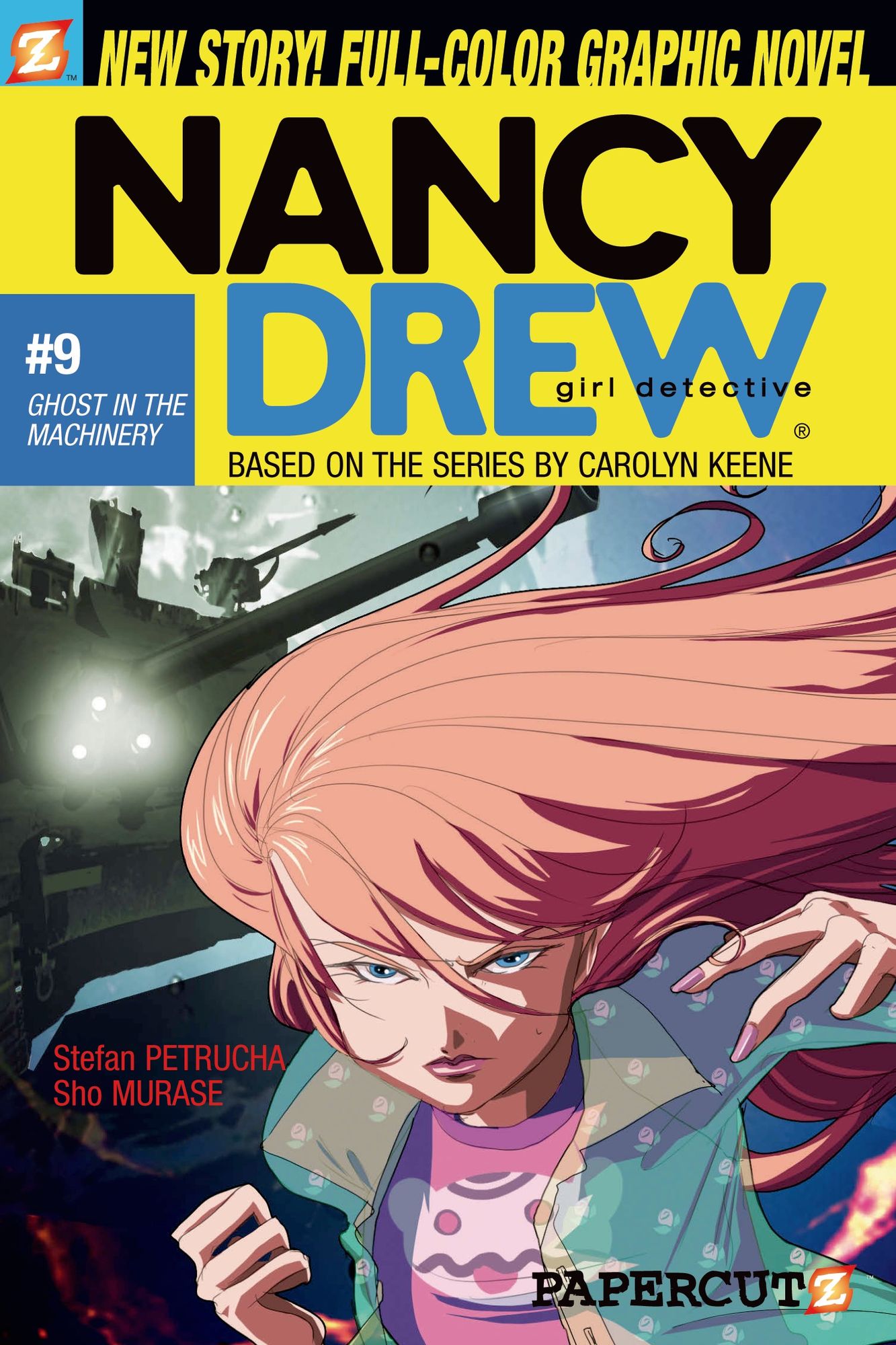 Ghost in the Machinery (Nancy Drew Graphic Novel Series #9)
