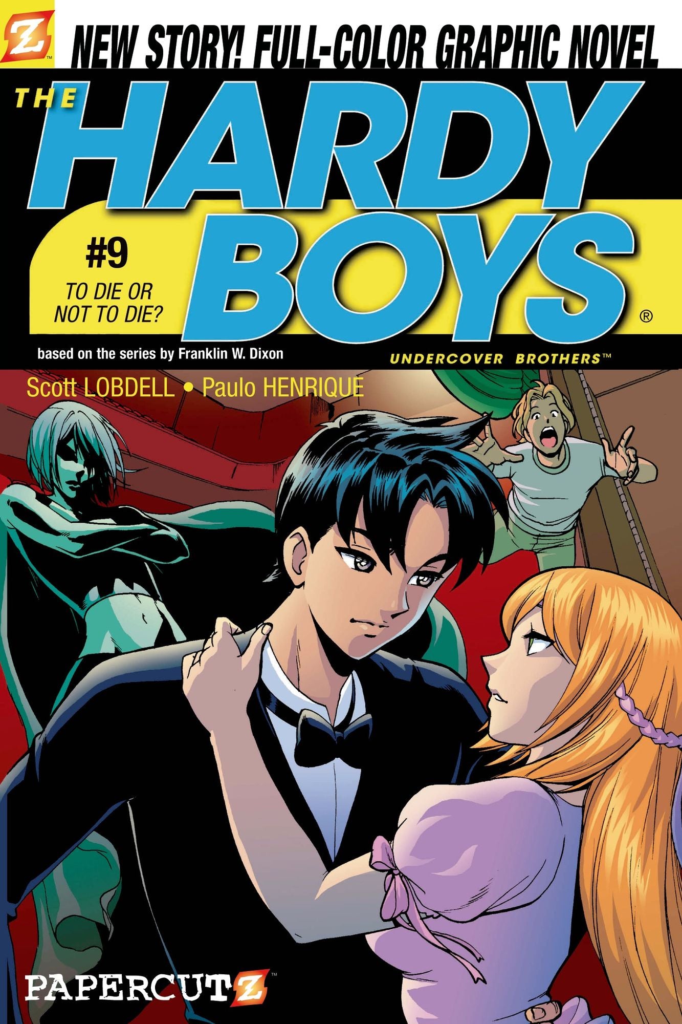 The Hardy Boys #9: To Die or Not to Die