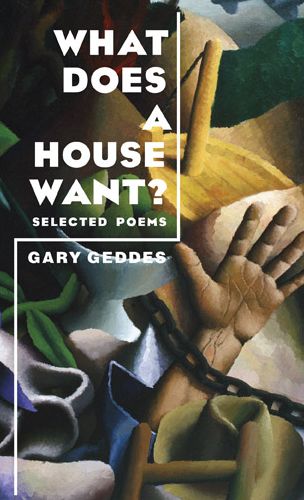 What Does a House Want? : Selected Poems