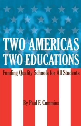 Two Americas, Two Educations: Funding Quality Schools for All Students