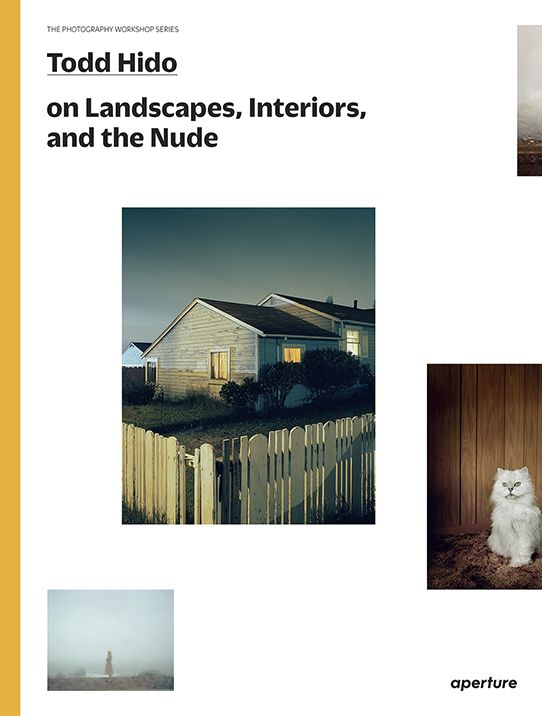 Todd Hido on Landscapes, Interiors, and the Nude: The Photography Workshop Series
