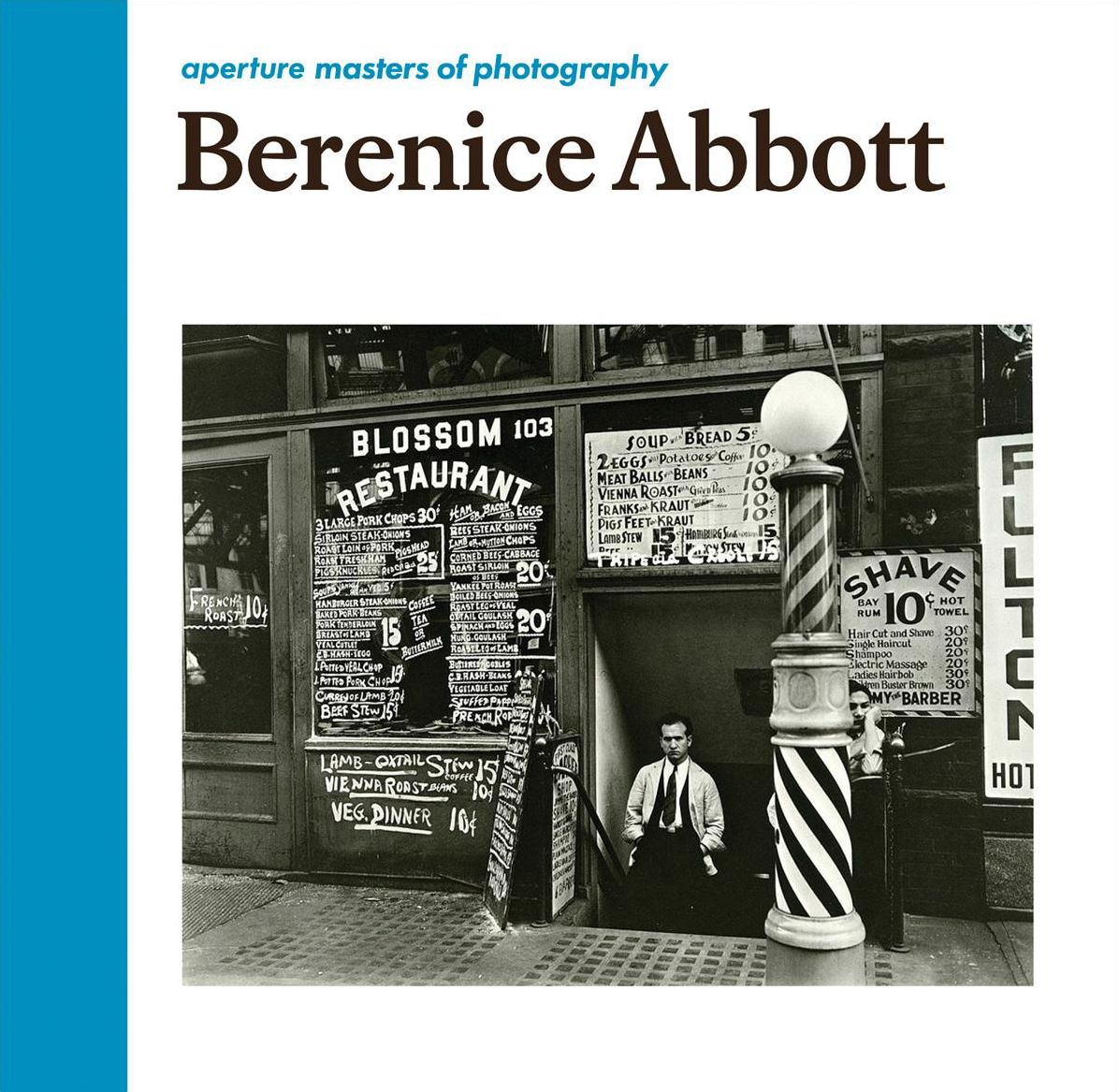 Berenice Abbott: Aperture Masters of Photography