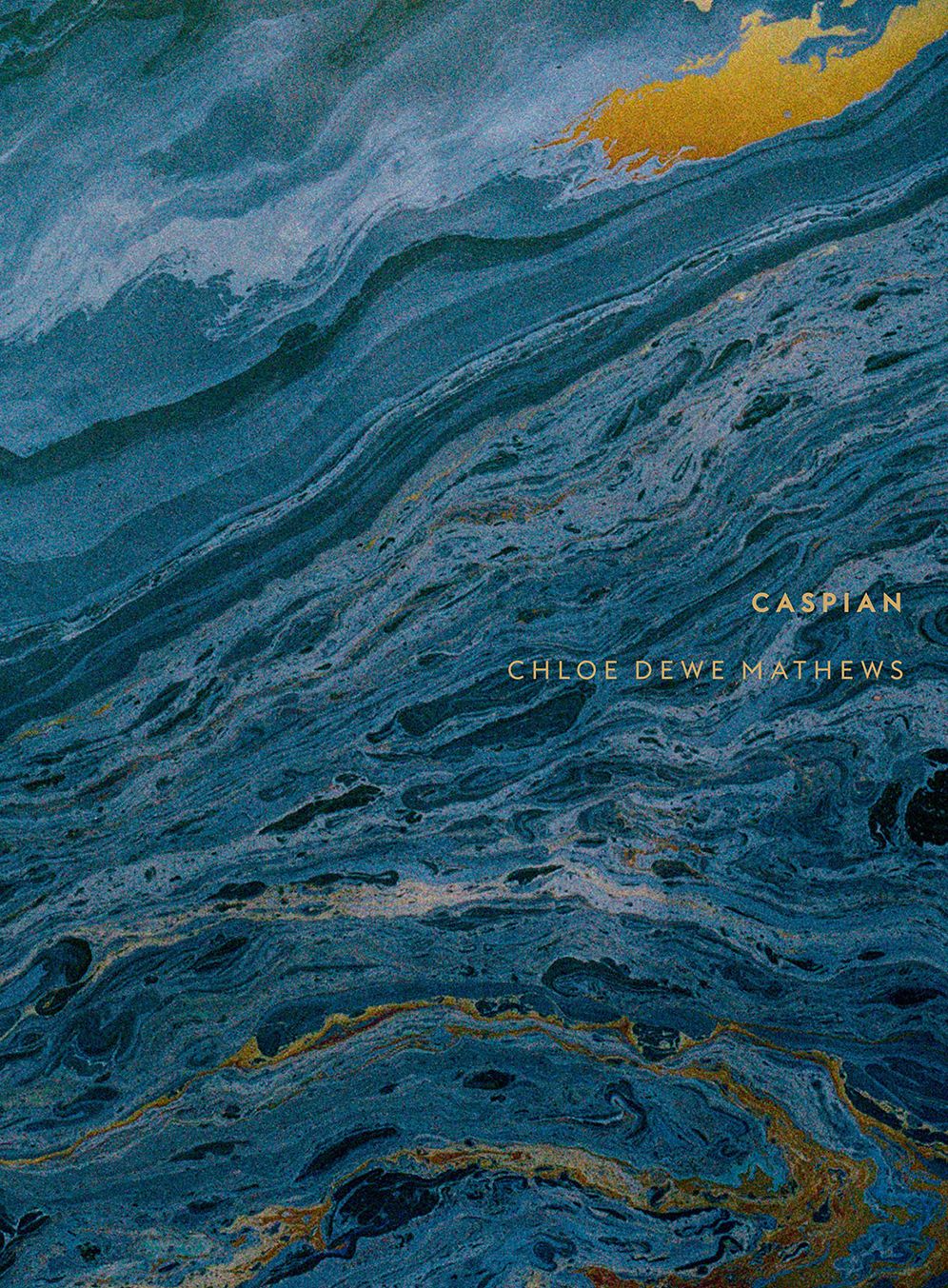 Chloe Dewe Mathews: Caspian: The Elements