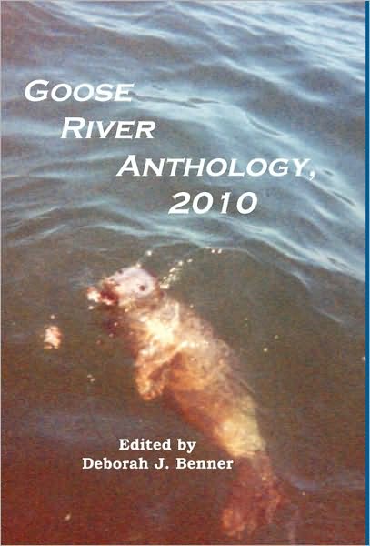 Goose River Anthology, 2010