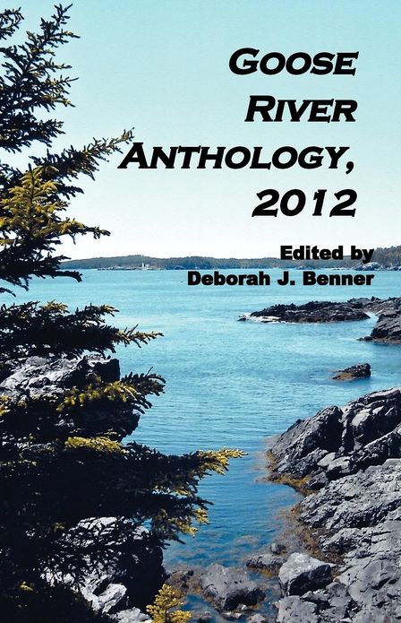 Goose River Anthology, 2012