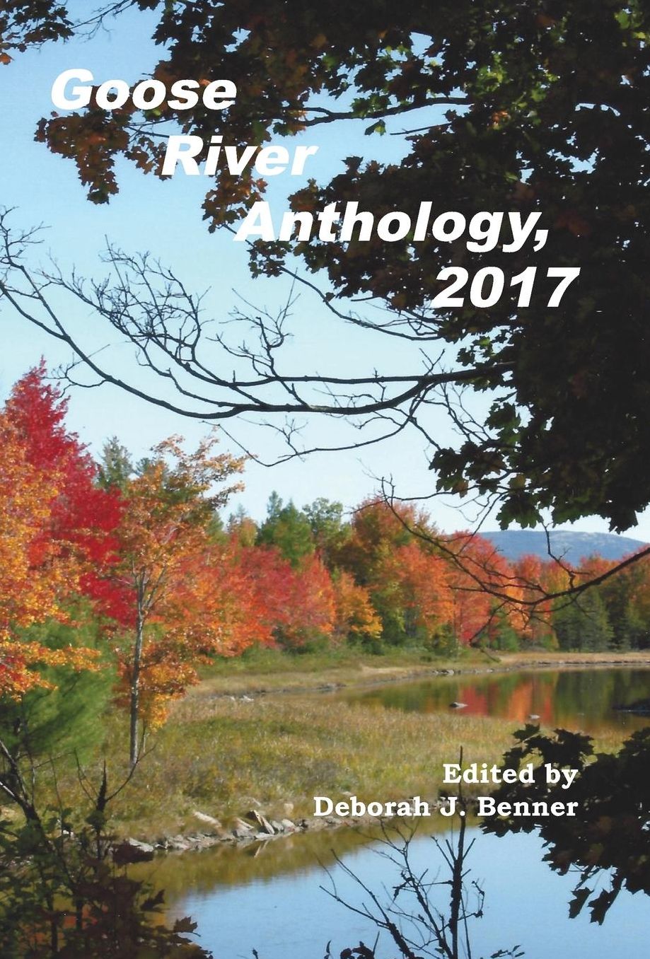 Goose River Anthology, 2017