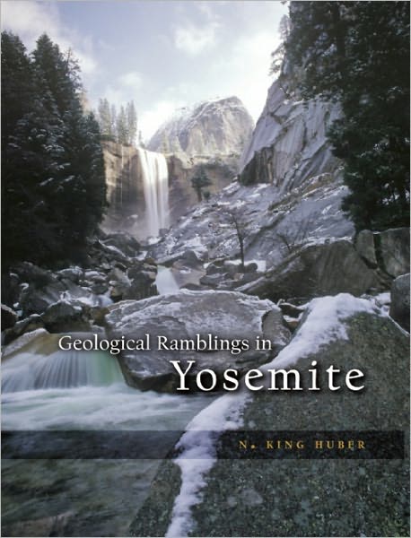 Geological Ramblings in Yosemite
