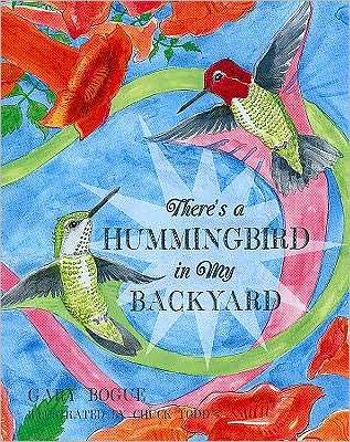 There's a Hummingbird in My Backyard