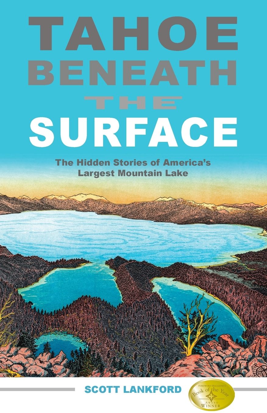 Tahoe Beneath the Surface