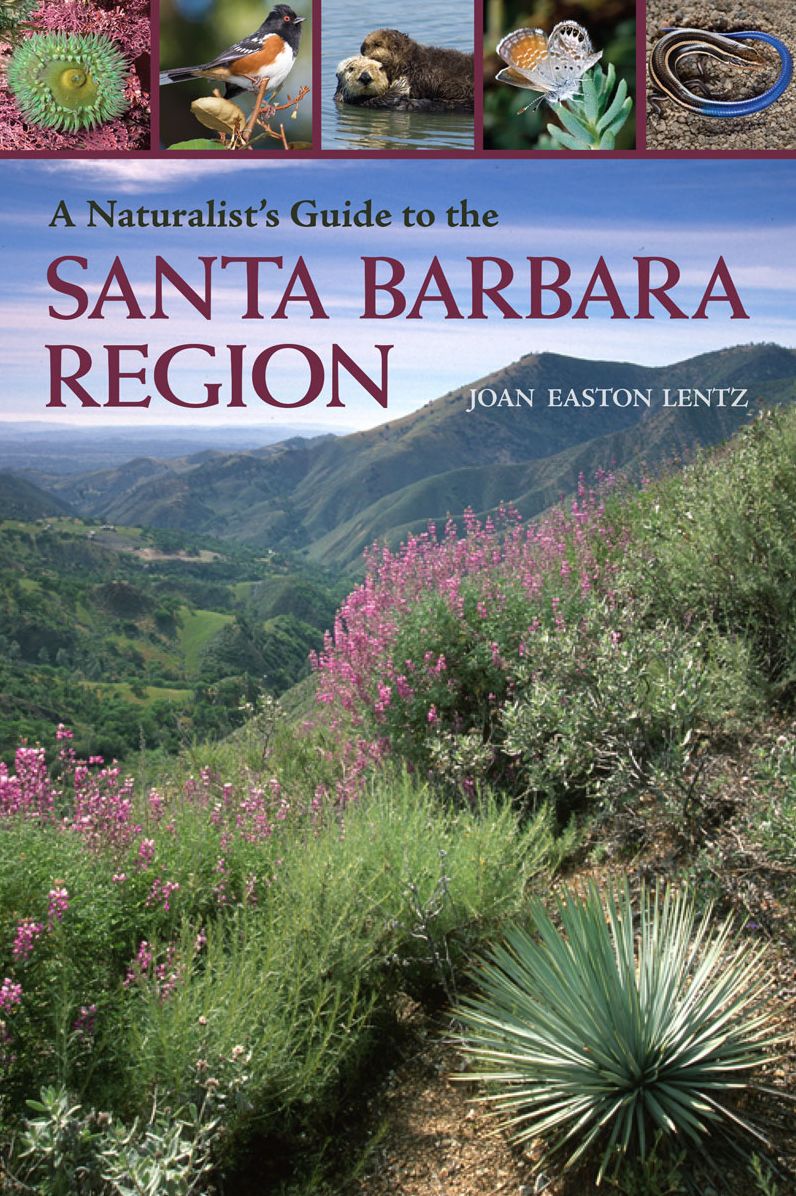 A Naturalist's Guide to the Santa Barbara Region