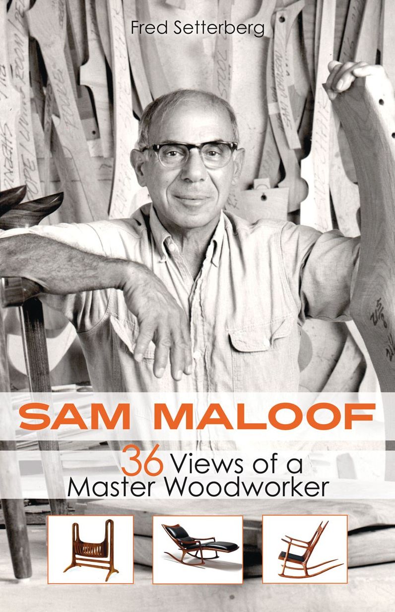 Sam Maloof: 36 Views of a Master Woodworker