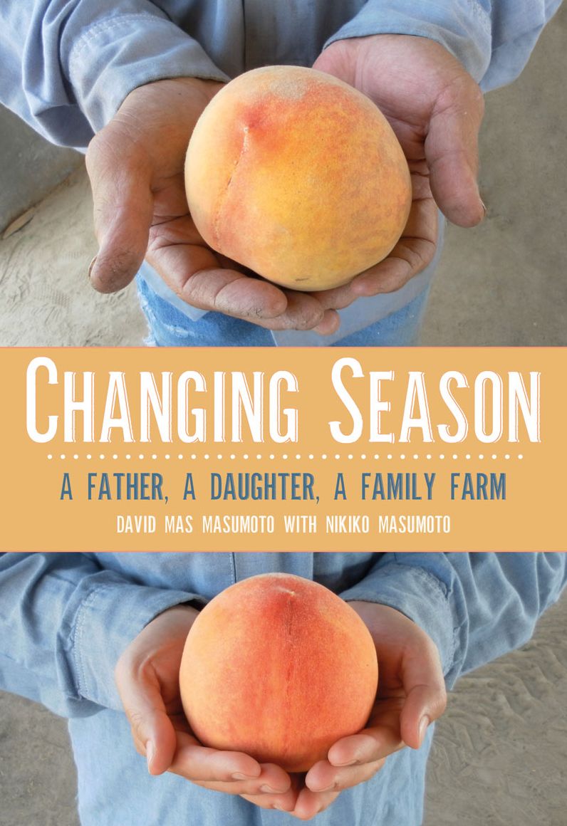 Changing Season: A Father, A Daughter, A Family Farm