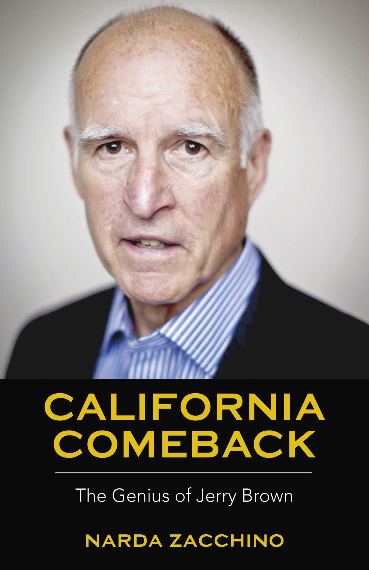 California Comeback: The Genius of Jerry Brown