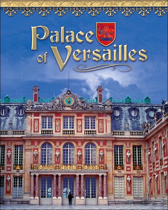 Palace of Versailles: France's Royal Jewel