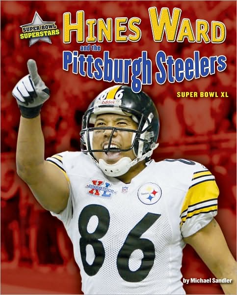 Hines Ward and the Pittsburgh Steelers