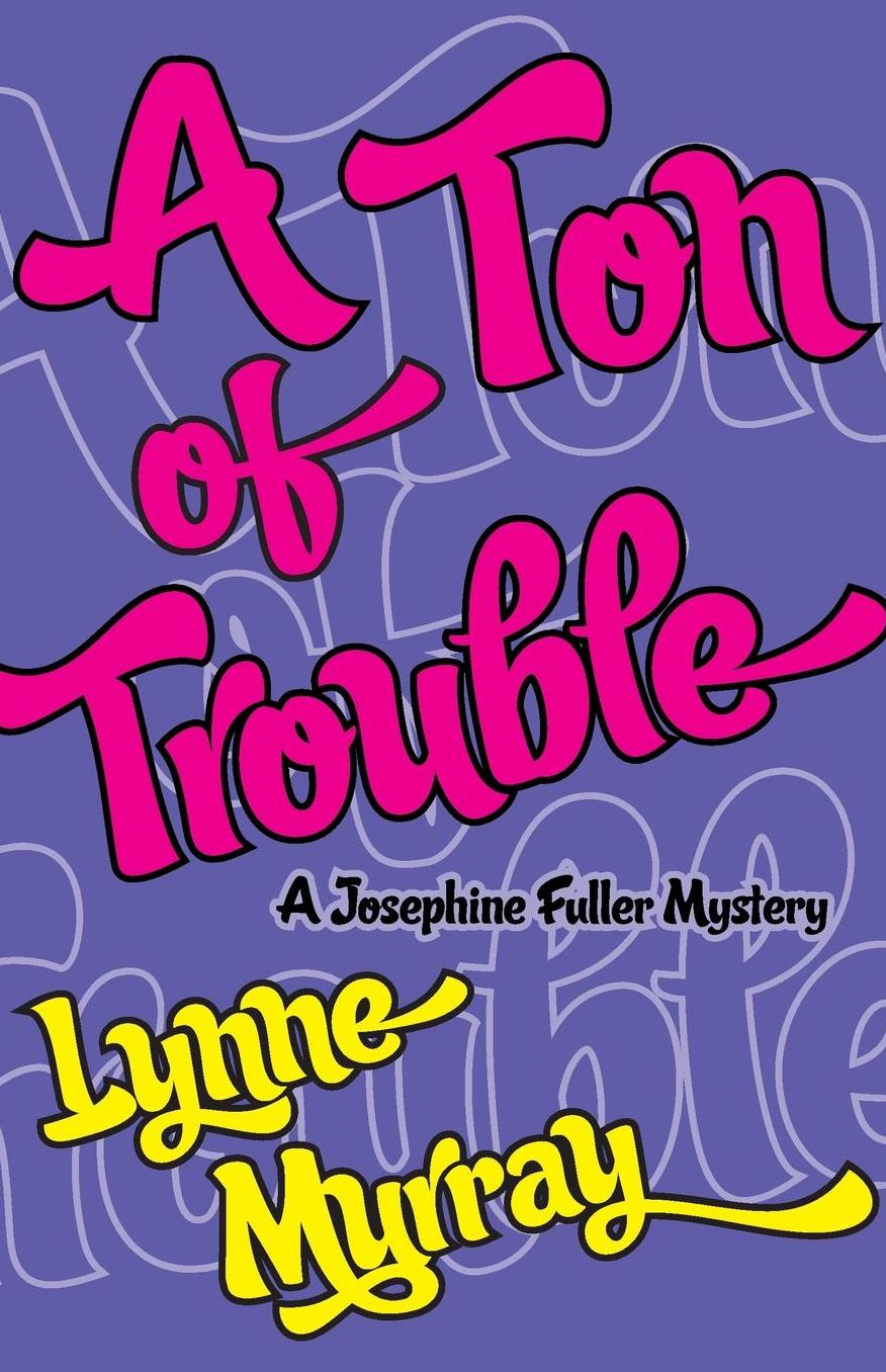 A Ton of Trouble