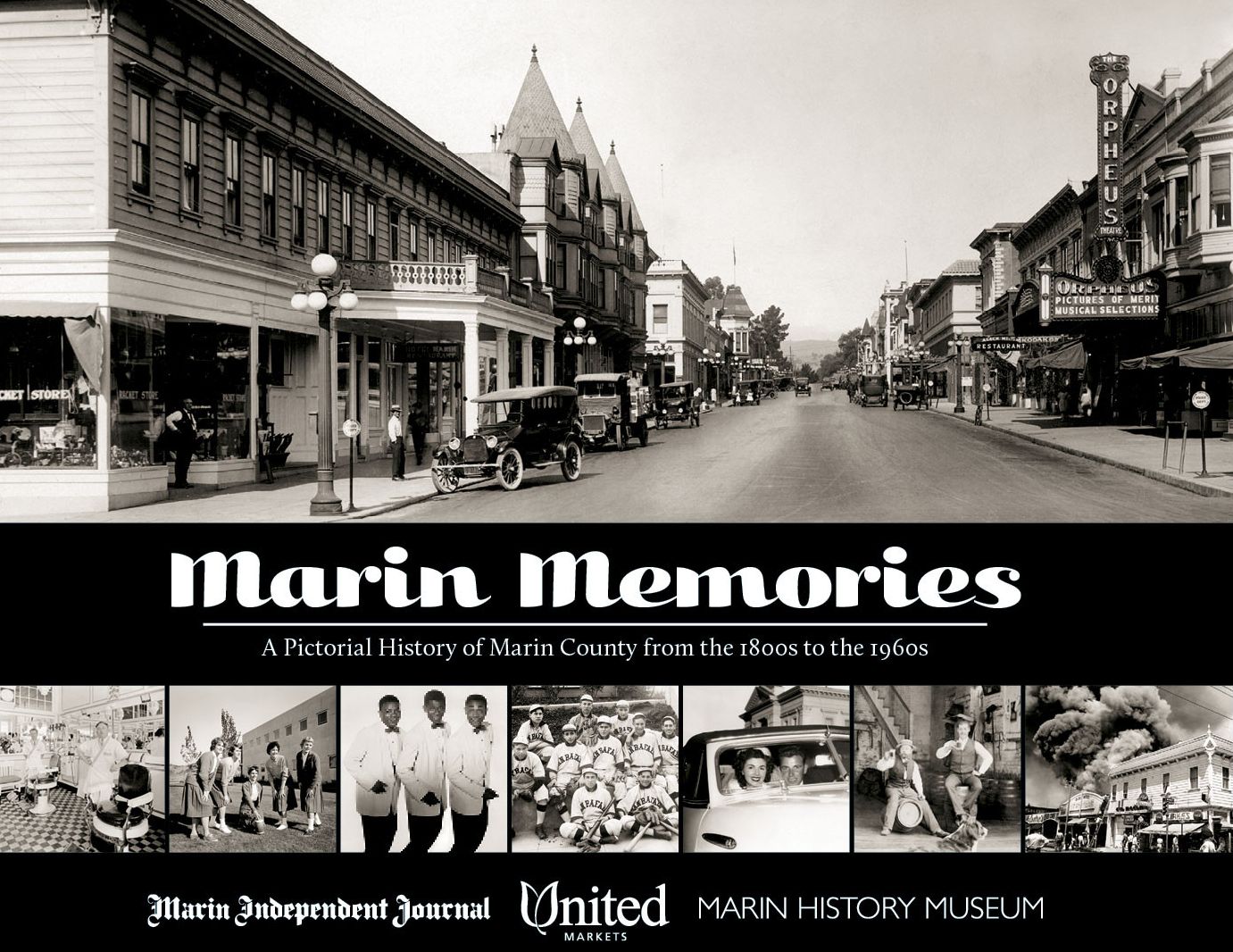 Marin Memories: The Early Years