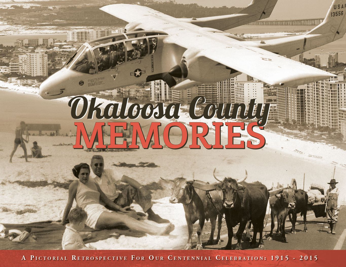 Okaloosa Memories: 100 Years