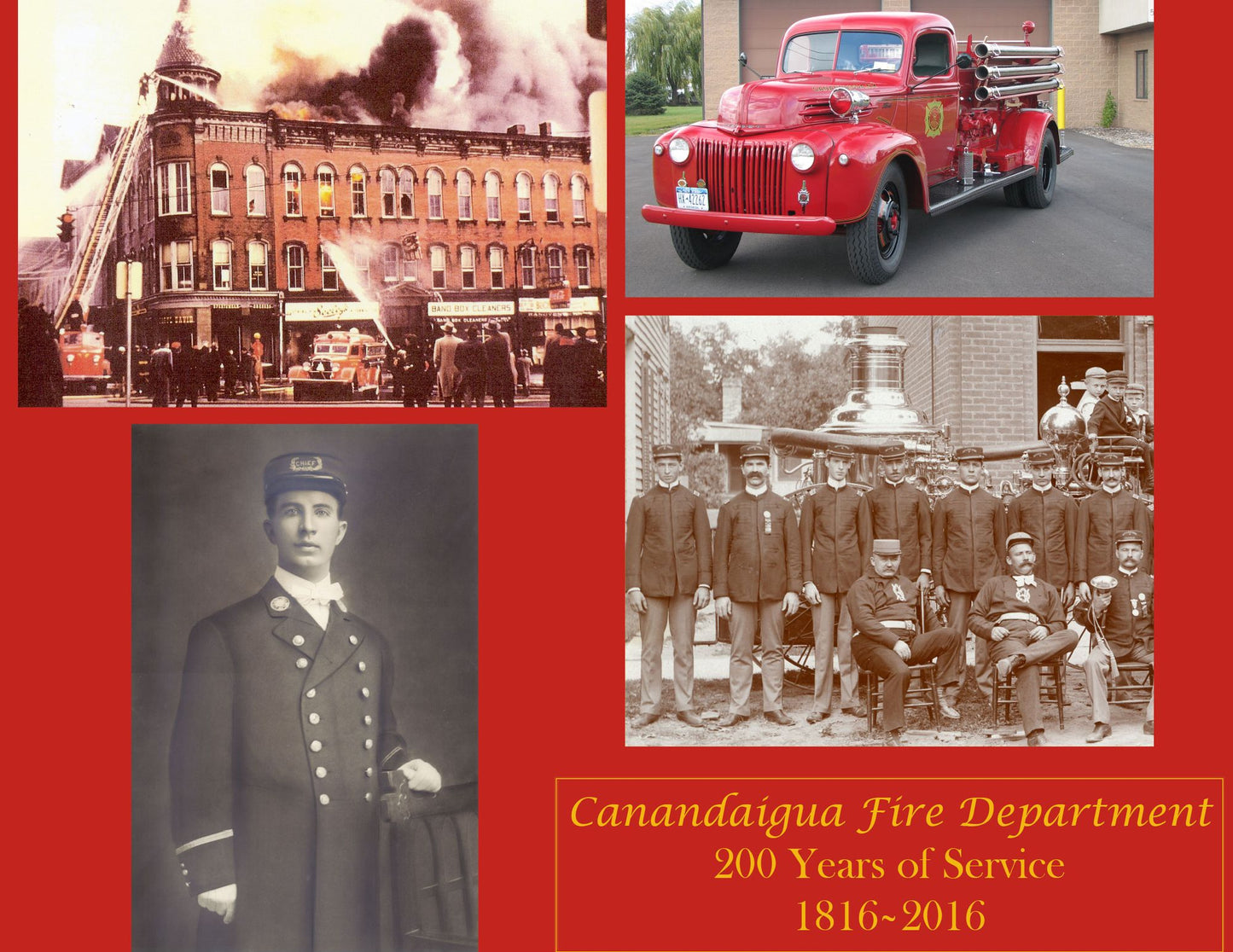 Canandaigua Fire Department: 200 Years of Service 1816-2016