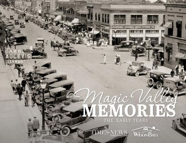 Magic Valley Memories: The Early Years
