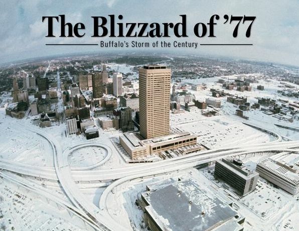 The Blizzard of '77: Buffalo's Storm of the Century