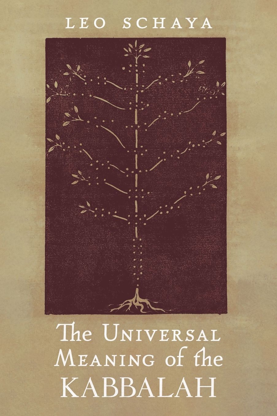 The Universal Meaning Of The Kabbalah