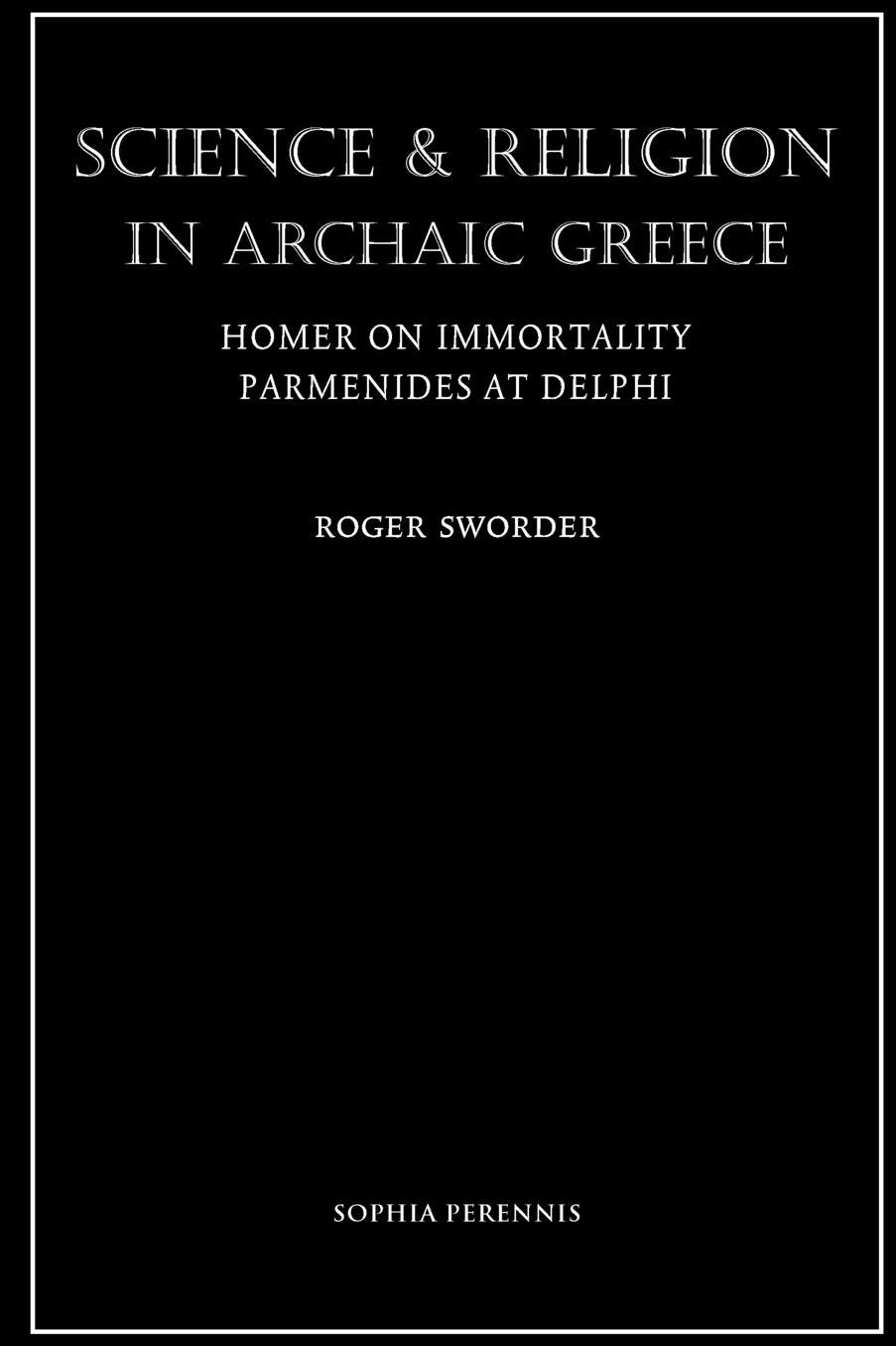 Science And Religion In Archaic Greece