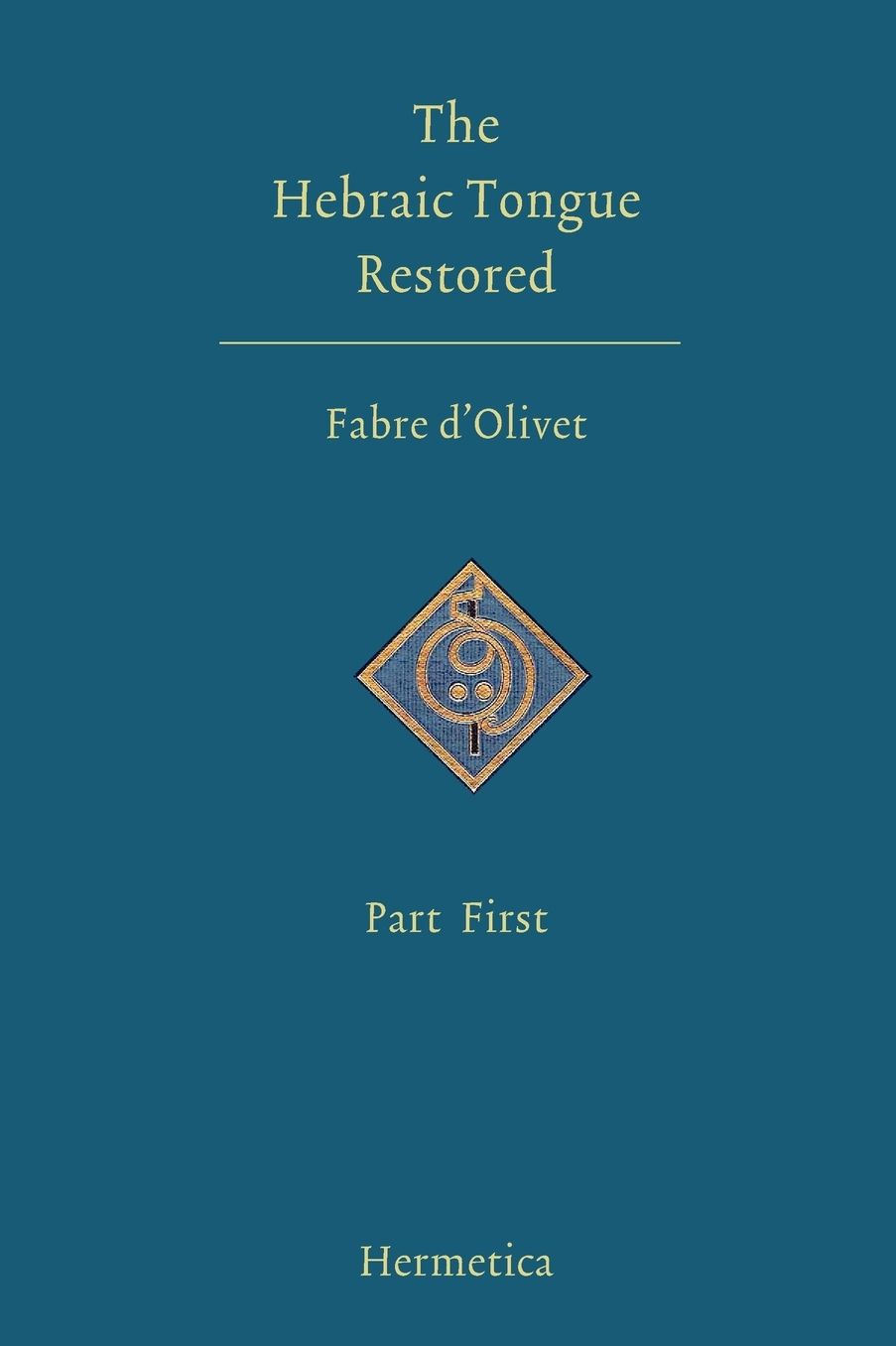 The Hebraic Tongue Restored