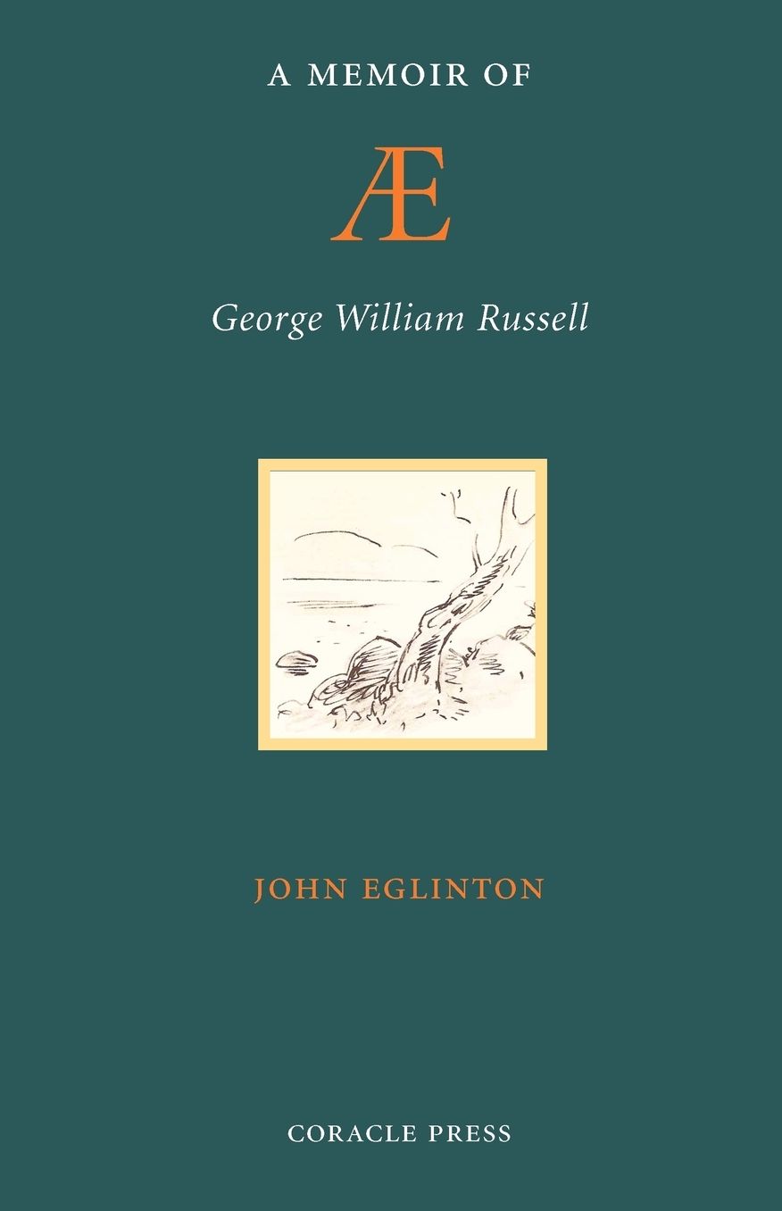 A Memoir Of Ae (George William Russell)