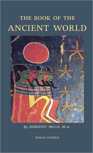 The Book Of The Ancient World